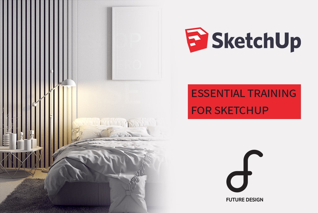 Essential Training For Sketch up
